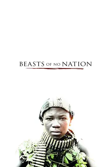 Poster to the movie "Beasts of No Nation" #985778