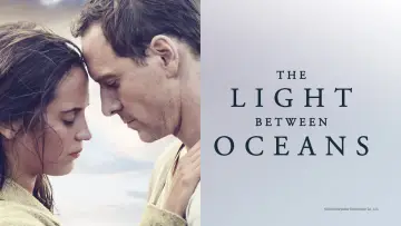 Backdrop to the movie "The Light Between Oceans" #991712