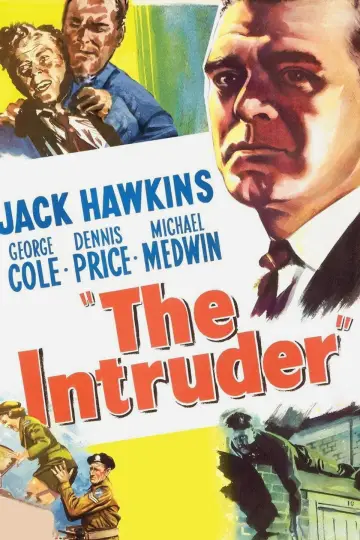 Poster to the movie "The Intruder" #1135059