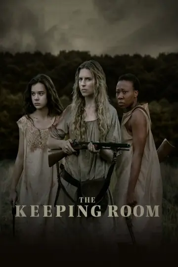 Poster to the movie "The Keeping Room" #1032087
