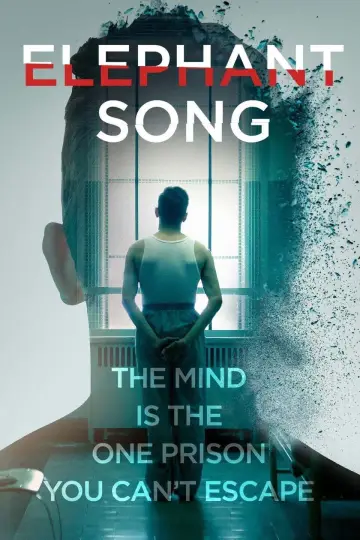 Poster to the movie "Elephant Song" #622256