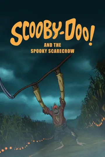 Poster to the movie "Scooby-Doo! and the Spooky Scarecrow" #398678