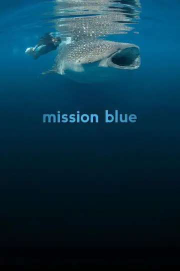 Poster to the movie "Mission Blue" #1134158