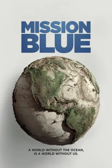 Poster to the movie "Mission Blue" #1134159