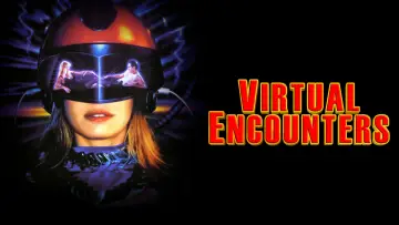 Backdrop to the movie "Virtual Encounters" #1119464