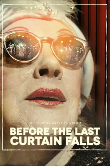 Poster to the movie "Before the Last Curtain Falls" #1194051