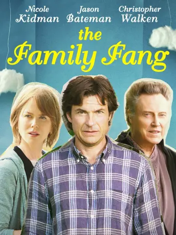 Poster to the movie "The Family Fang" #1108754