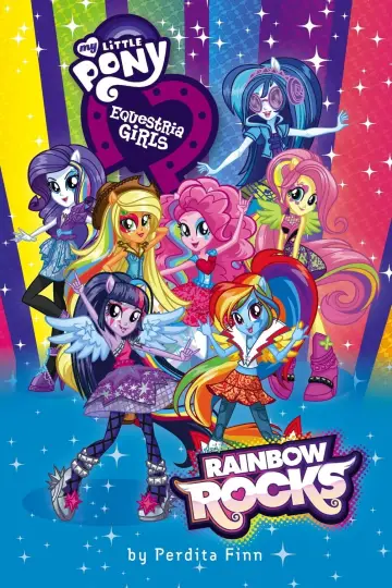 Poster to the movie "My Little Pony: Equestria Girls – Rainbow Rocks" #345146