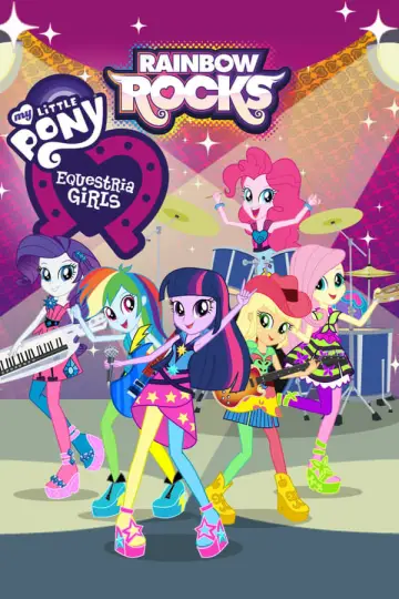 Poster to the movie "My Little Pony: Equestria Girls – Rainbow Rocks" #345147