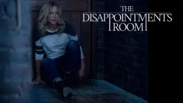 Backdrop to the movie "The Disappointments Room" #1064880