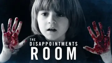 Backdrop to the movie "The Disappointments Room" #1064883