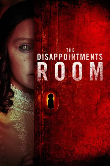 Poster to the movie "The Disappointments Room" #1064887