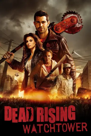 Poster to the movie "Dead Rising: Watchtower" #1470341