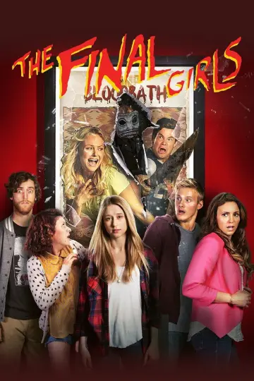 Poster to the movie "The Final Girls" #727880