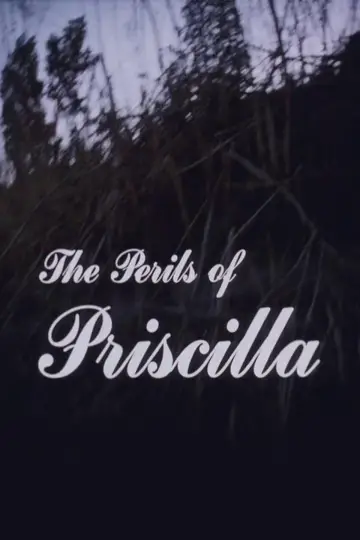 Poster to the movie "The Perils of Priscilla" #1170379