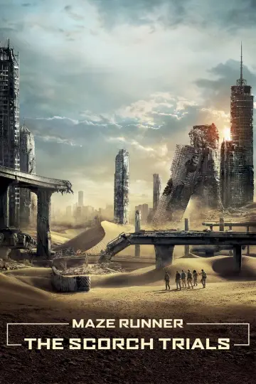 Poster to the movie "Maze Runner: The Scorch Trials" #17797