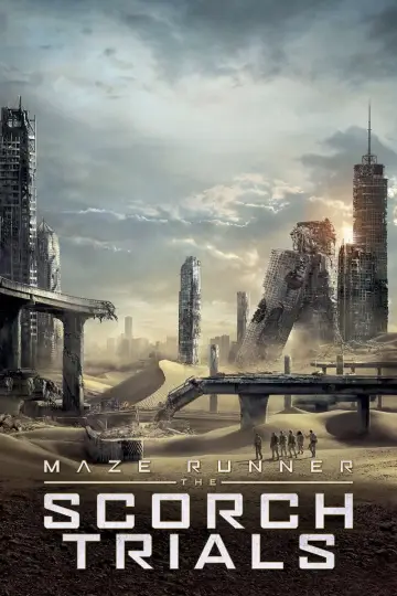 Poster to the movie "Maze Runner: The Scorch Trials" #787595