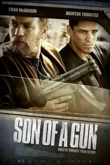 Poster to the movie "Son of a Gun" #288368