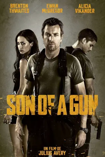 Poster to the movie "Son of a Gun" #879818