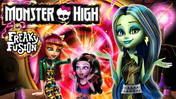 Backdrop to the movie "Monster High: Freaky Fusion" #1006486
