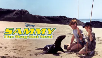 Backdrop to the movie "Sammy, the Way-Out Seal" #1067085