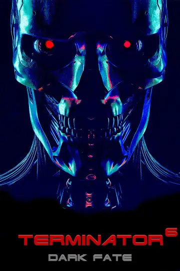 Poster to the movie "Terminator: Dark Fate" #928283