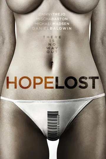 Poster to the movie "Hope Lost" #972444