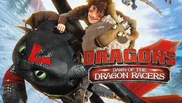 Backdrop to the movie "Dragons: Dawn of the Dragon Racers" #990009