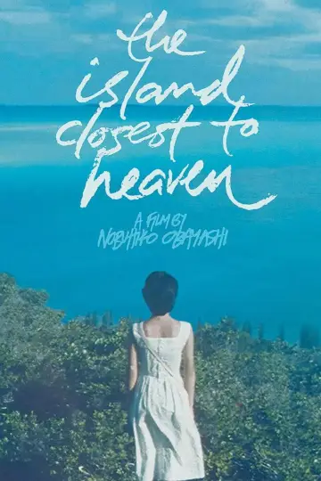 Poster to the movie "The Island Closest to Heaven" #1621280
