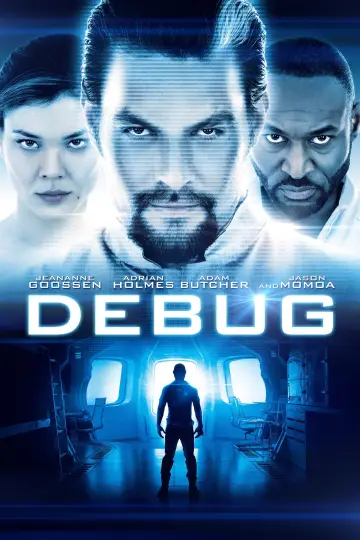 Poster to the movie "Debug" #718131