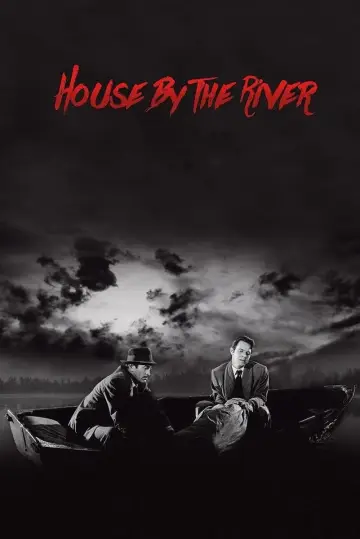 Poster to the movie "House by the River" #1079232