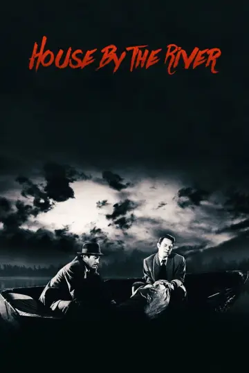 Poster to the movie "House by the River" #1079233