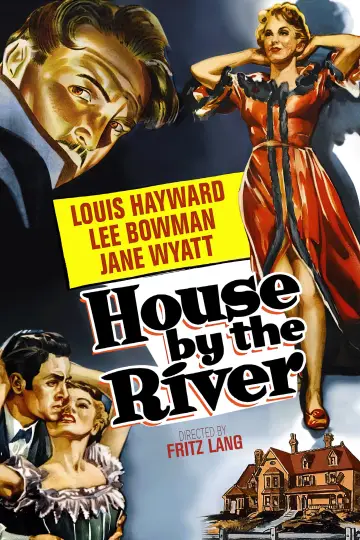 Poster to the movie "House by the River" #1079234