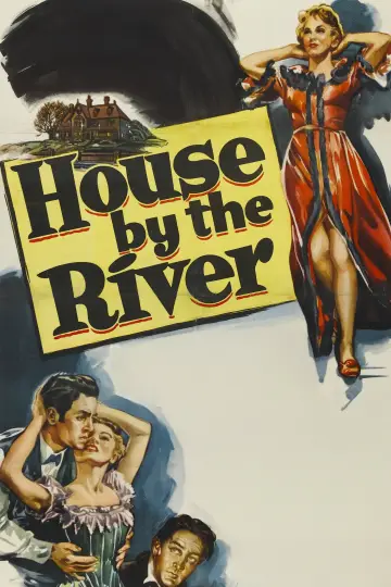 Poster to the movie "House by the River" #1079236