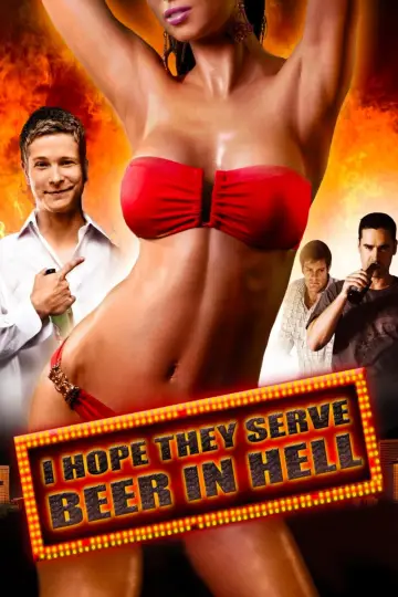 Poster to the movie "I Hope They Serve Beer in Hell" #1036756