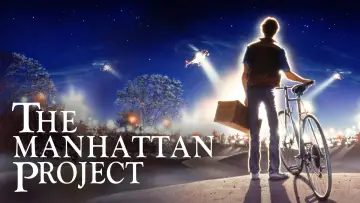 Backdrop to the movie "The Manhattan Project" #1062180