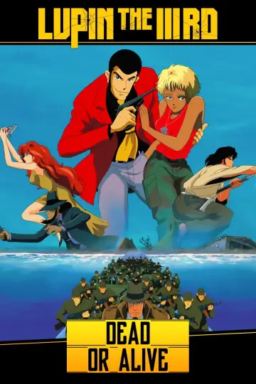 Poster to the movie "Lupin the Third: Dead or Alive" #1076093