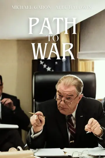 Poster to the movie "Path to War" #1064146