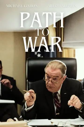 Poster to the movie "Path to War" #1064147