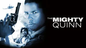 Backdrop to the movie "The Mighty Quinn" #1024646