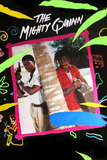 Poster to the movie "The Mighty Quinn" #1024657