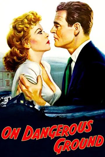 Poster to the movie "On Dangerous Ground" #1044807