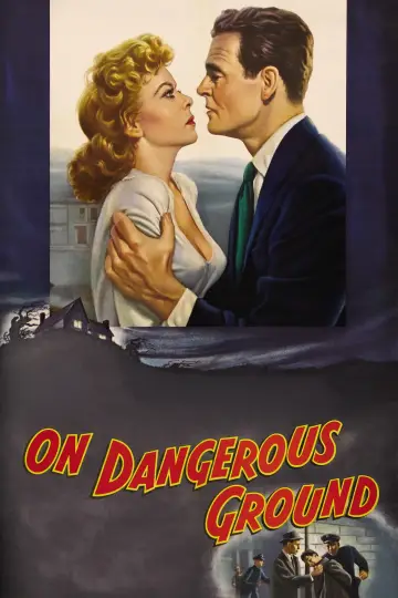 Poster to the movie "On Dangerous Ground" #1044812