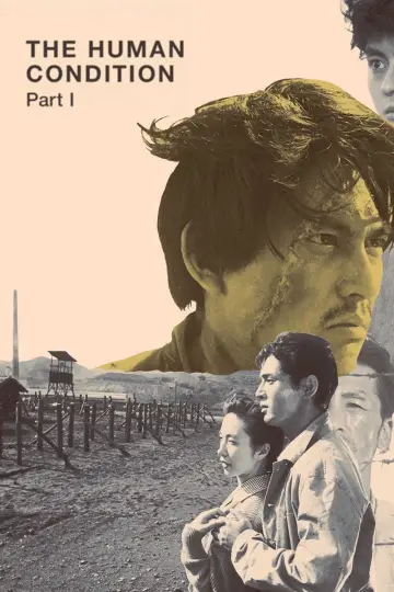 Poster to the movie "The Human Condition I: No Greater Love" #895393