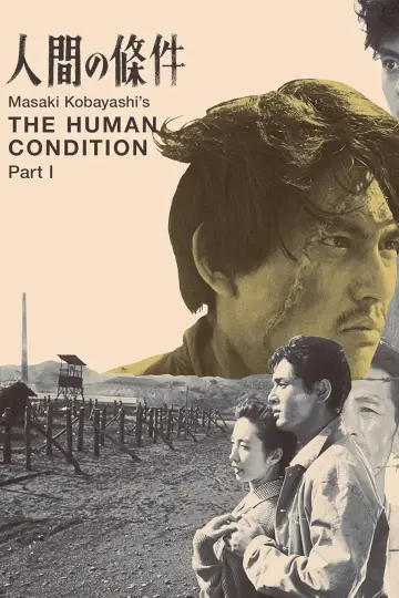 Poster to the movie "The Human Condition I: No Greater Love" #895403