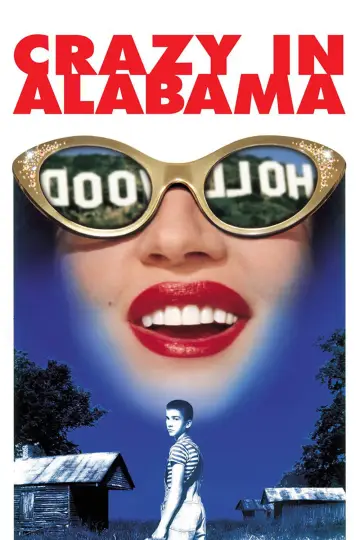 Poster to the movie "Crazy in Alabama" #1045351