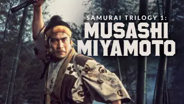 Backdrop to the movie "Samurai I: Musashi Miyamoto" #1090306