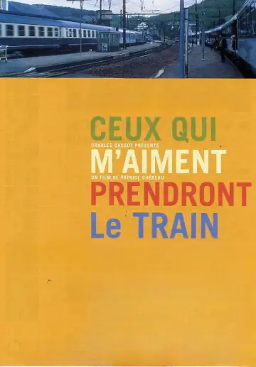 Poster to the movie "Those Who Love Me Can Take the Train" #1149096