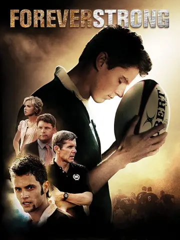 Poster to the movie "Forever Strong" #1098199