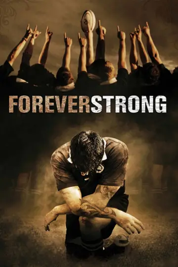 Poster to the movie "Forever Strong" #1098207